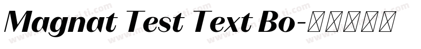 Magnat Test Text Bo字体转换